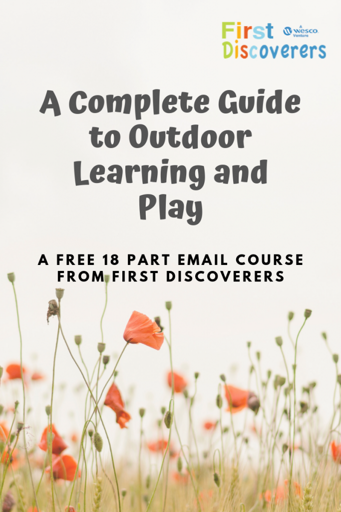 A Complete Guide to Outdoor Learning and PLay